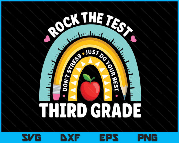 Rock The Test Day 3rd Grade Teacher Third Grade Testing Day SVG PNG Digital Printable Files