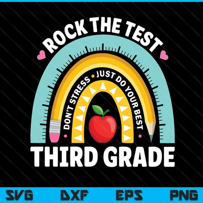 Rock The Test Day 3rd Grade Teacher Third Grade Testing Day SVG PNG Digital Printable Files