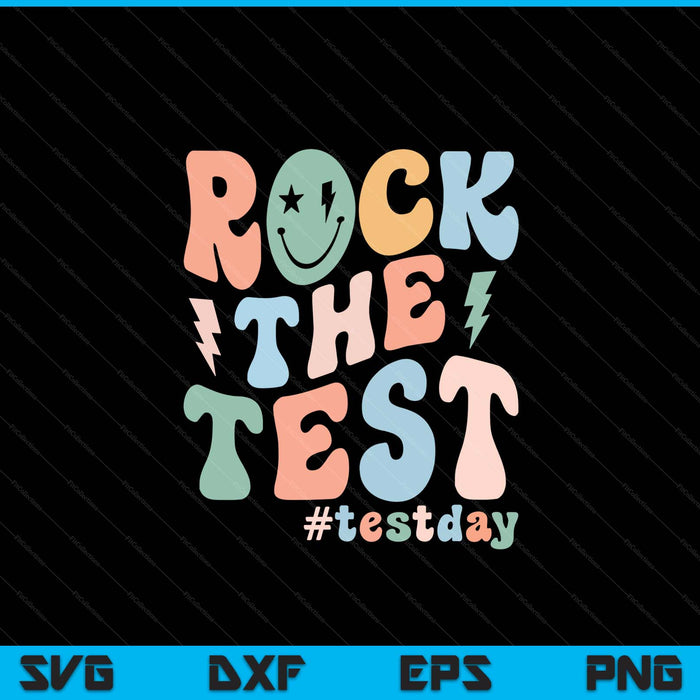 Rock the test testing day retro motivational teacher student SVG cut file