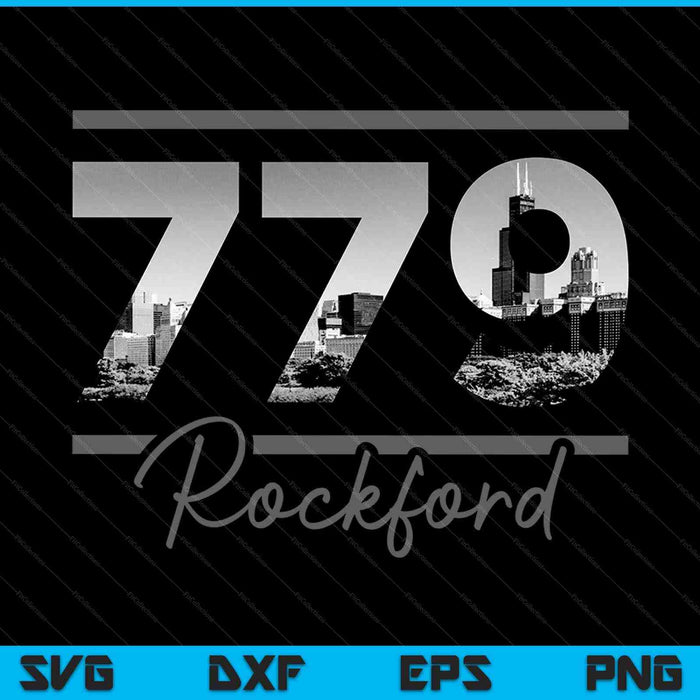 Rockford 779 Area Code Skyline Illinois Vintage SVG PNG Cutting Printable Files