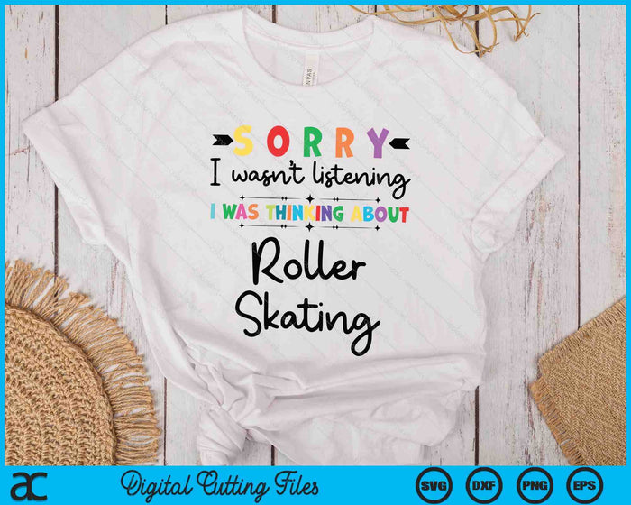 Roller Skating Gift For Roller Skater Funny Roller Skater SVG PNG Digital Printable Files