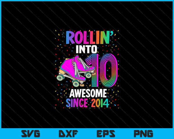 Rollin into 10 Awesome 2014 Roller Skating 10th Birthday SVG PNG Digital Cutting Files