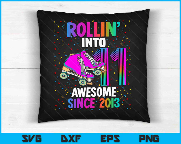 Rollin in 11 Awesome 2013 rolschaatsen 11e verjaardag SVG PNG digitale snijbestanden