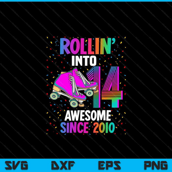 Rollin into 14 awesome 2010 roller skating 14th birthday SVG cut file