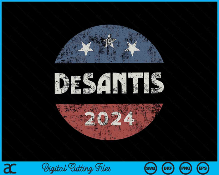 Ron DeSantis For President 2024 Campaign SVG PNG Digital Cutting Files