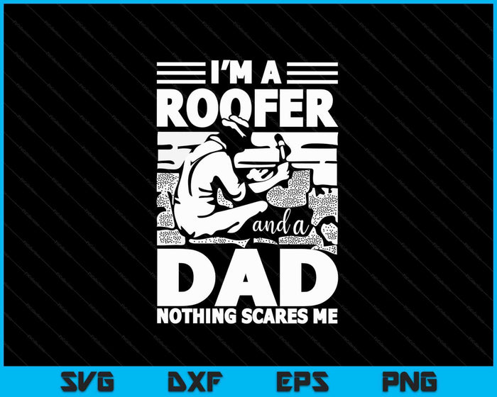 Roofer Papá Roofing Padres Día Regalo SVG PNG Archivos de corte digital