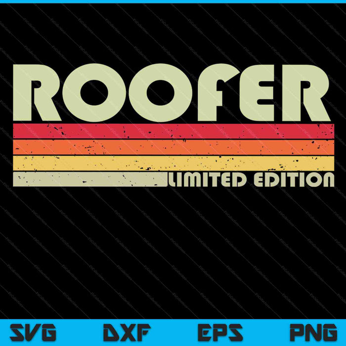 Roofer Funny Job Title Profession Birthday Worker SVG PNG Digital Cutting Files