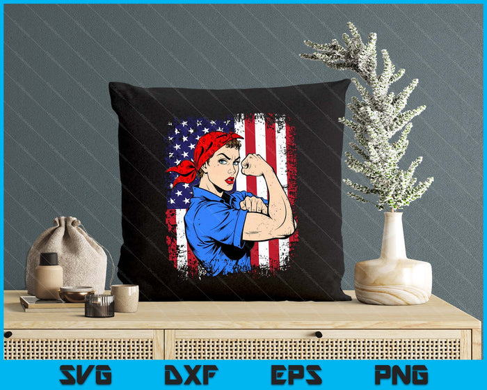 Rosie The Riveter Feminist Patriotic USA Flag 4th of July SVG PNG Digital Printable Files