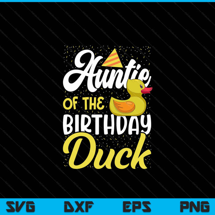 Rubber duck birthday party supplies auntie SVG cut file