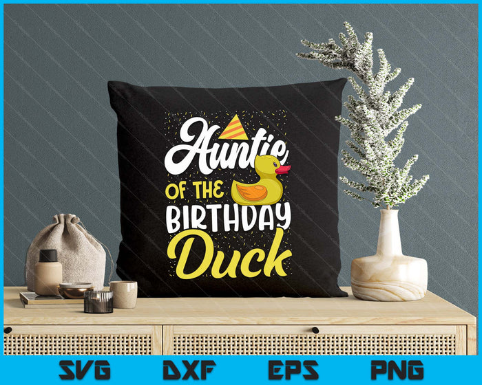 Rubber Duck Birthday Party Supplies Auntie Birthday SVG PNG Digital Cutting Files