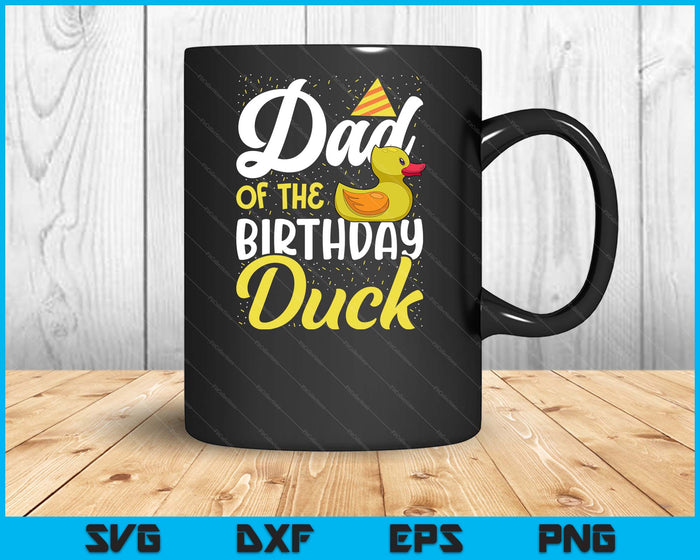 Rubber Duck Birthday Party Supplies Dad Birthday SVG PNG Digital Cutting Files