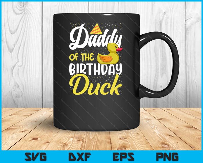 Rubber Duck Birthday Party Supplies Daddy Birthday SVG PNG Digital Cutting Files