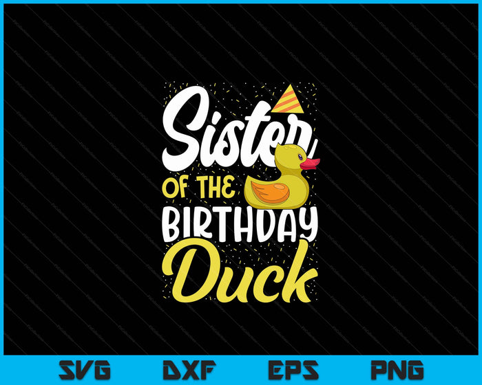 Rubber Duck Birthday Party Supplies Sister Birthday SVG PNG Digital Cutting Files