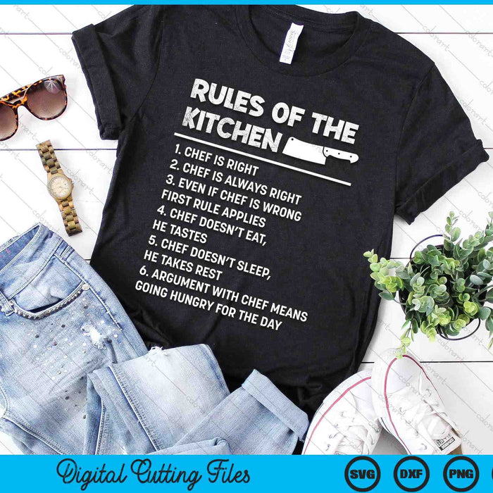 Rules Of The Kitchen Funny Master Cook Restaurant Chef Joke SVG PNG Digital Printable Files
