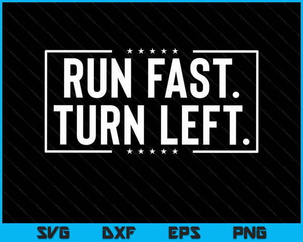 Run Fast Turn Left Track and Field Running Runners SVG PNG Cutting Printable Files