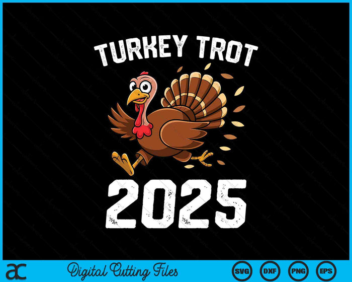 Running Turkey Trot Thanksgiving 2025 For Boys Girls Kids SVG PNG Digital Cutting File