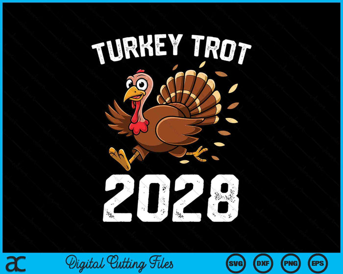 Running Turkey Trot Thanksgiving 2028 For Boys Girls Kids SVG PNG Digital Cutting File