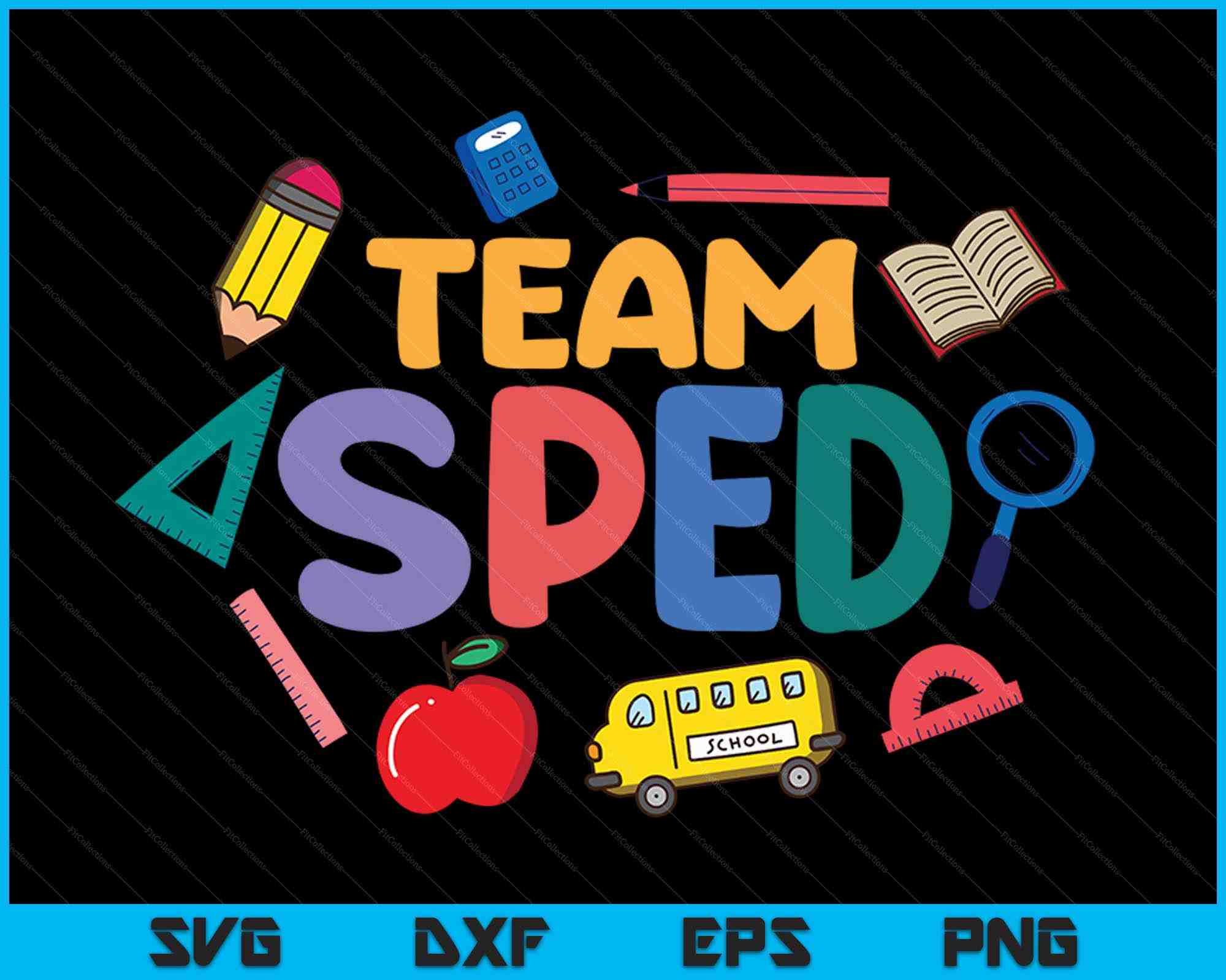 Sped Files Design SPED Teacher Team Sped Special Education Teacher SVG PNG Cutting Files ...