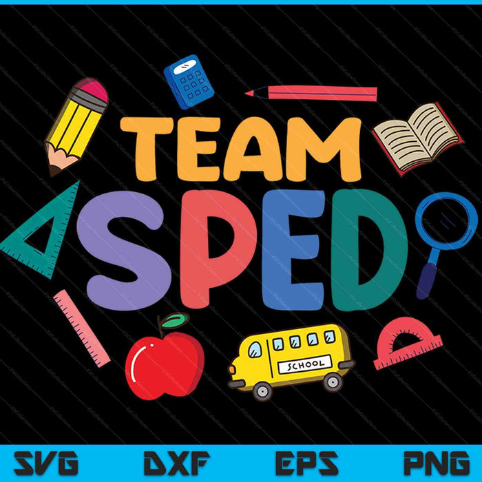 SPED teacher team sped special education teacher SVG cut file