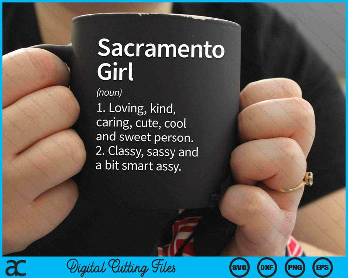 Sacramento Girl CA California Home Roots SVG PNG Archivos de corte digital