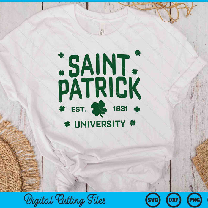 Saint Patrick University St Patricks Day SVG PNG Digital Printable Files