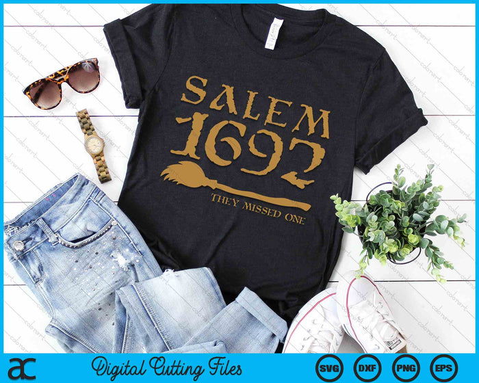 Salem 1692 They Missed One Witch Halloween SVG PNG Digital Cutting File