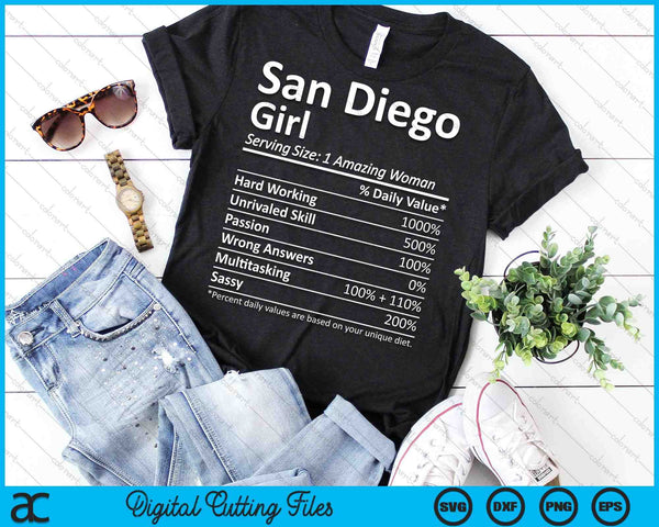 San Diego Girl CA California Funny City Home Roots SVG PNG Cutting Printable Files - on a t-shirt