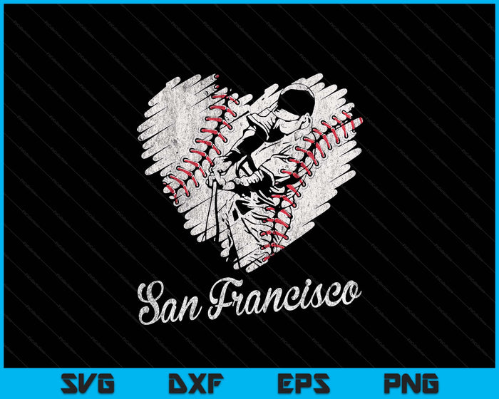 San Francisco Baseball Heart Distressed Vintage Baseball Fans SVG PNG Digital Printable Files