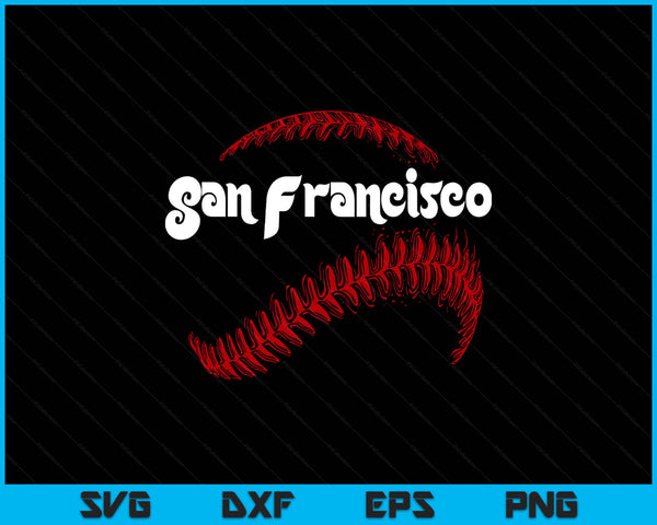 San Francisco Baseball Lovers Vintage Baseball Lovers Fans SVG PNG Digital Printable Files