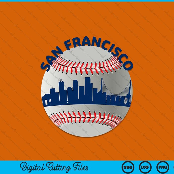 San Francisco baseball team fans of space city SVG PNG cut file for Cricut