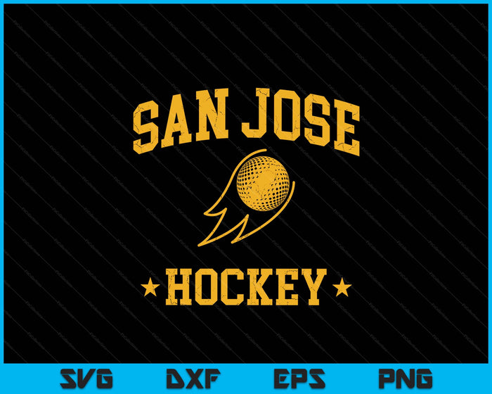 San Jose Hockey Vintage Gameday Retro Hockey Lover SVG PNG Files