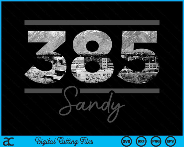 Sandy 385 Area Code Skyline Utah Vintage SVG PNG Digital Cutting Files