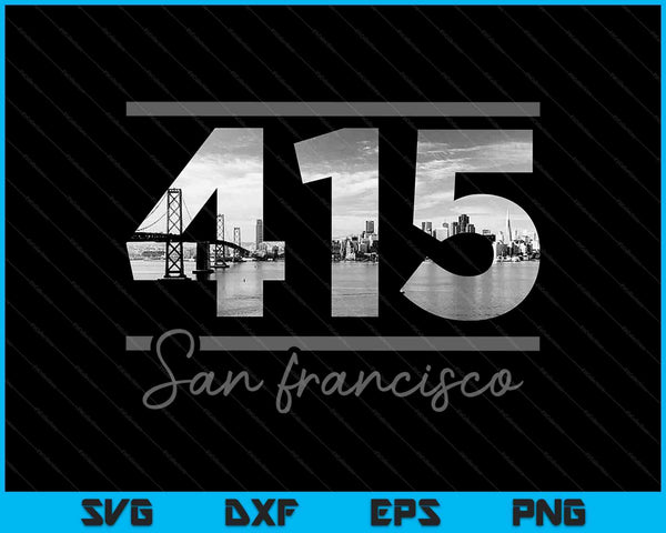 San Francisco 415 Netnummer Skyline Californië Vintage SVG PNG snijden afdrukbare bestanden