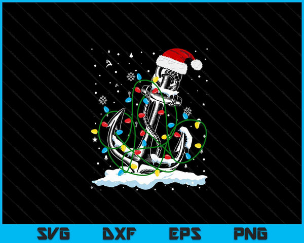 Santa Anchor Cool Christmas Lights Boating Sailing Boat Ship SVG PNG Digital Cutting Files