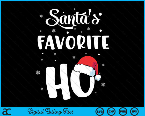 Santa's favoriete Ho Christmas SVG PNG digitale snijbestanden