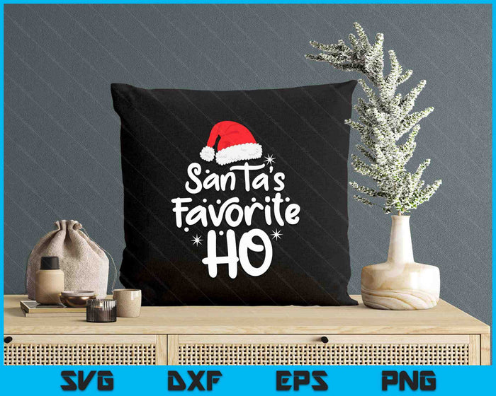 Santa's Favorite Ho Funny Christmas Women Xmas Santa Hat SVG PNG Digital Printable Files