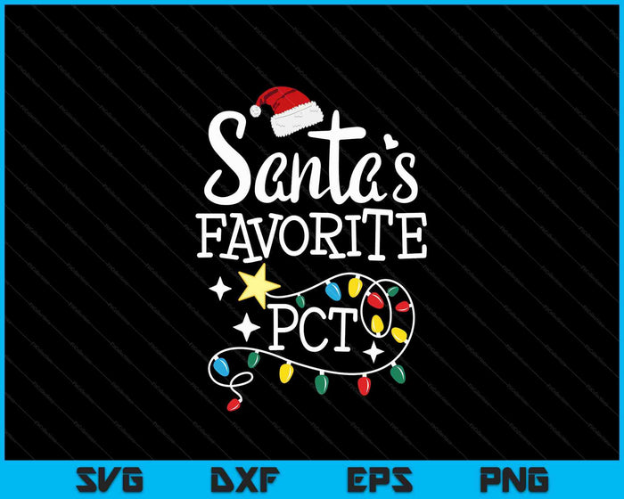 Santa's favoriete PCT-patiëntenzorgtechnicus Kerstmis SVG PNG digitale snijbestanden