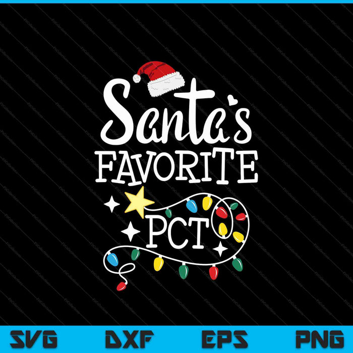 Santa's favorite PCT patient care technician Christmas SVG cut file