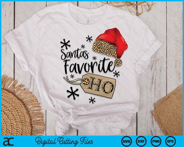 Santas Favorite Ho Shirt Christmas Santas Favorite Ho SVG PNG Digital Cutting Files