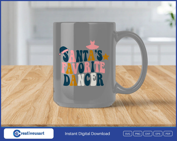 Santa's Favorite Dancer with a pink tutu and a Santa hat SVG design on a gray coffee mug