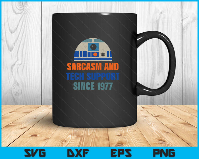 Sarcasm And Tech-Support Since-1977 Funny Design SVG PNG Digital Printable Files