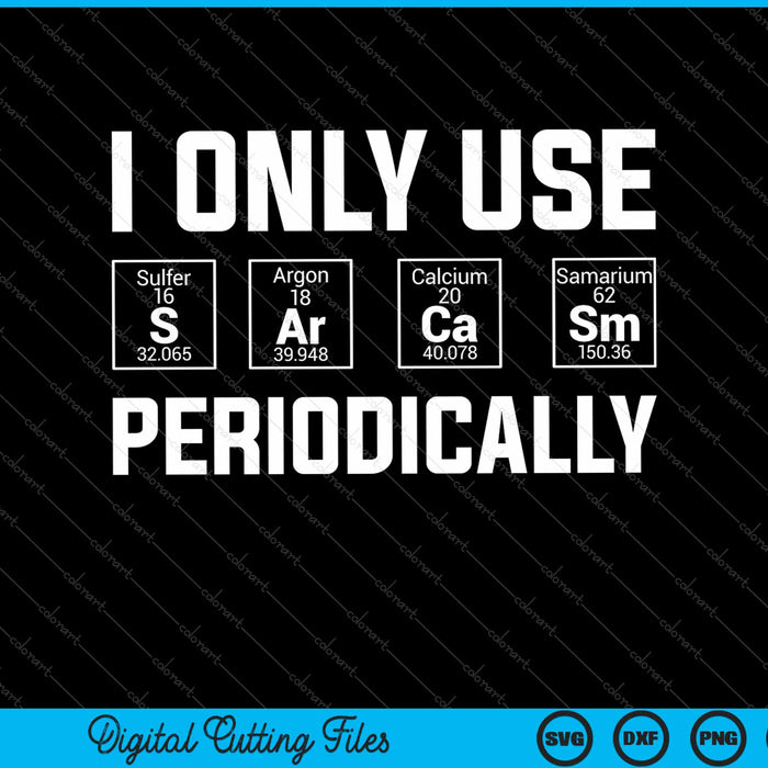 Sarcasme periodiek systeem Element Shirt rare wetenschap grap SVG PNG snijden afdrukbare bestanden