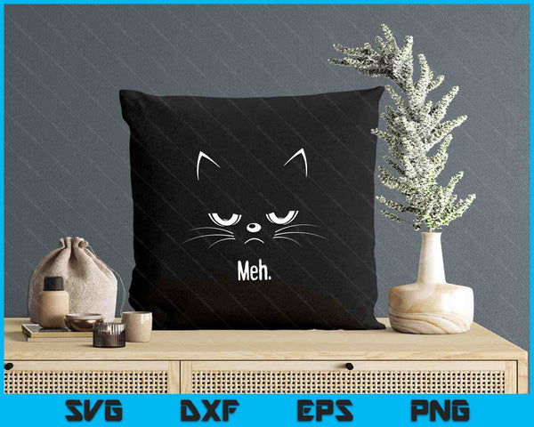 Sarcastic Funny Angry Cat MEH Halloween Costume SVG PNG Digital Printable Files