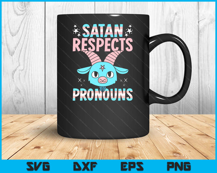 Satan Respects Pronouns Transgender LGBTQ Pride Trans SVG PNG Digital Printable Files