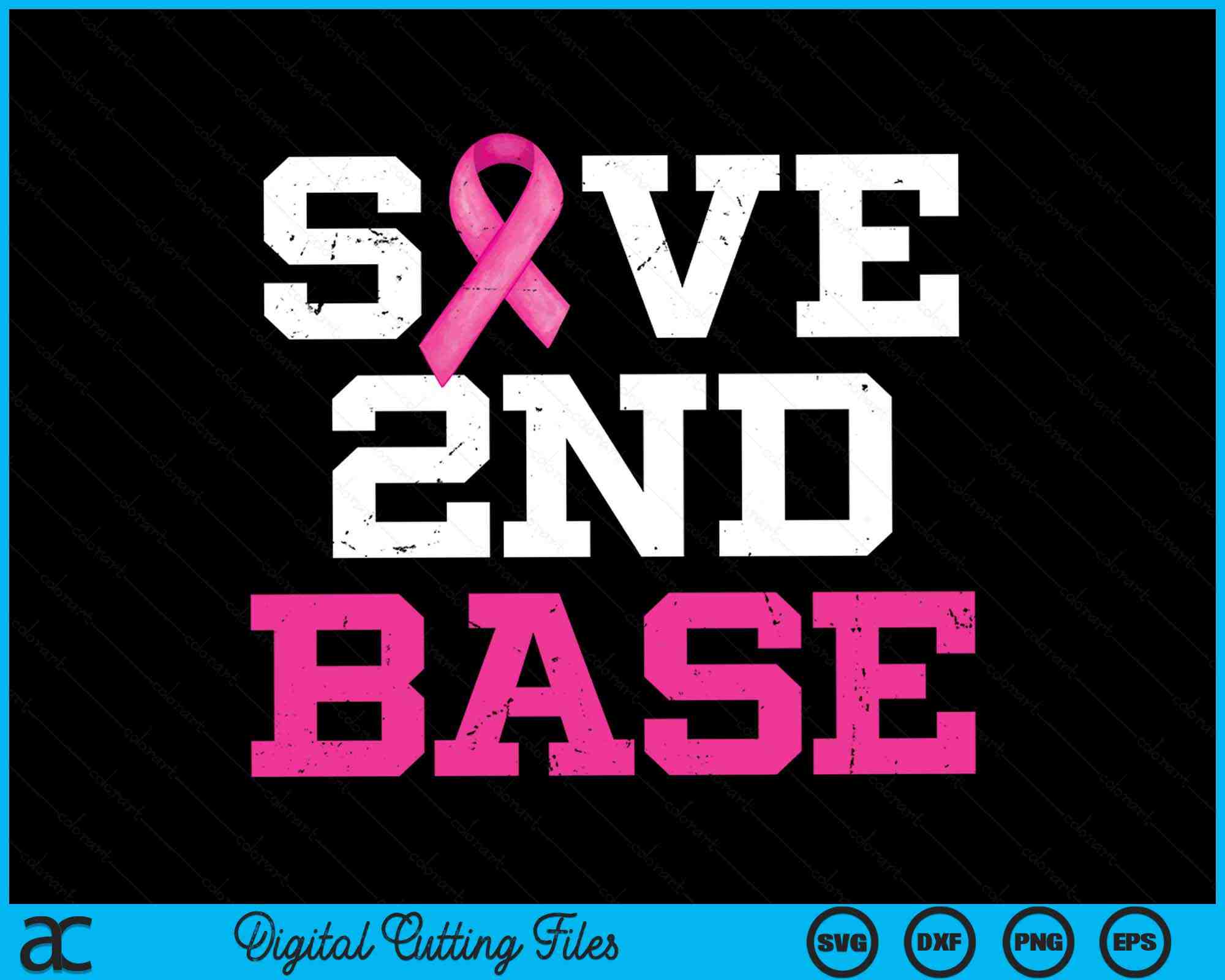 Save 2nd Base Sticker Save 2nd Base Breast Cancer Awareness Month SVG PNG Digital File ...