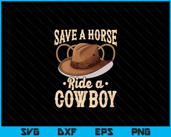 Save a horse ride a cowboy with a brown cowboy hat, SVG cut file