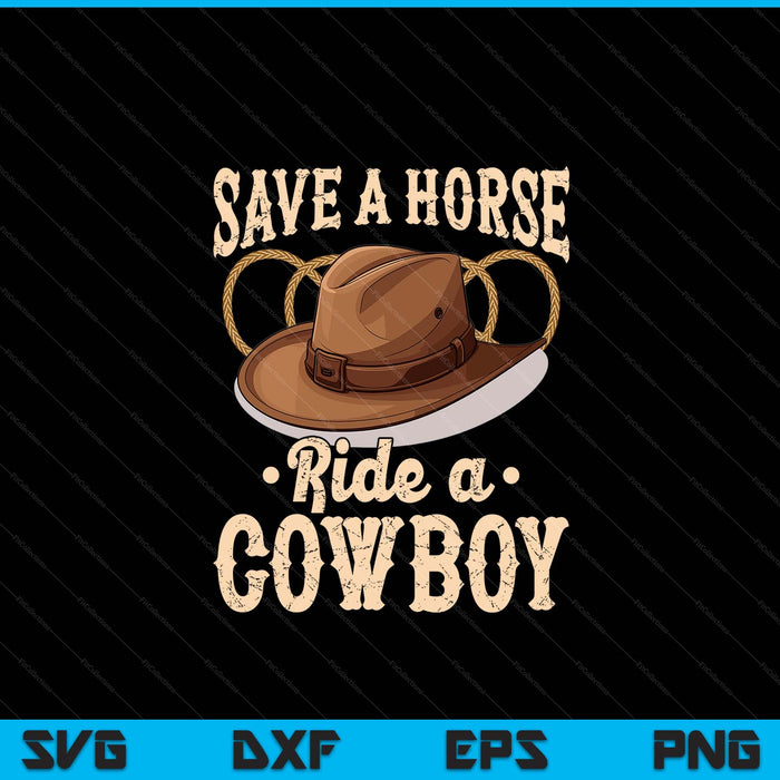 Save a horse ride a cowboy with a brown cowboy hat, SVG cut file
