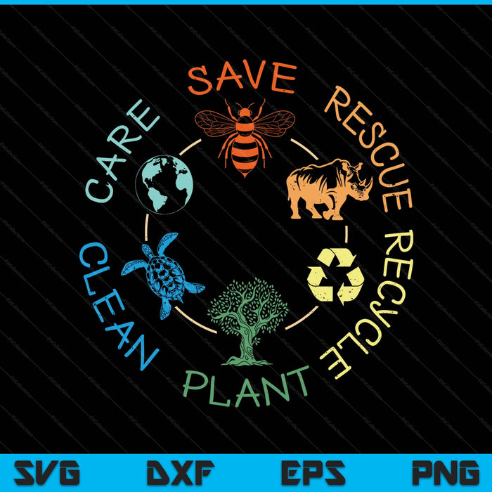 Save bees rescue animals recycle plastic Earth Day SVG cut file
