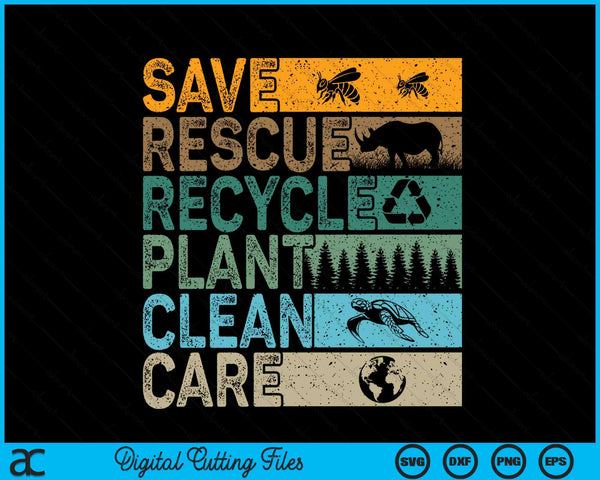 Save bees rescue animals recycle plastics fun Earth Day SVG cut file