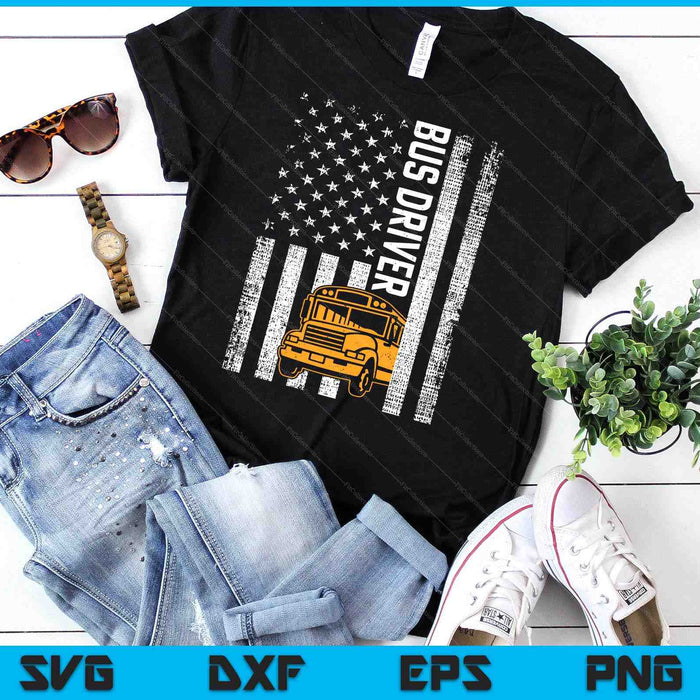 School Bus Driver Usa American Flag Funny Bus Driver Gift SVG PNG Digital Cutting Files